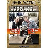 The Man From Utah with Free DVD: The Utah Trail by Echo Bridge Home Entertainment