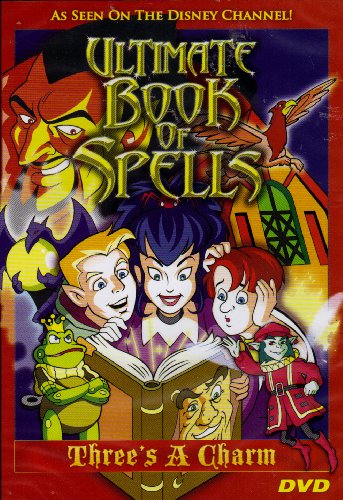 Ultimate Book of Spells (3 DVDs – 12 Episodes) “Out of Shape + Fire with Fire + Three’s a Charm “(As Seen on Disney Channel)