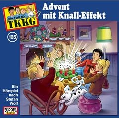 Tkkg 165 - Advent Mit Knalleffekt