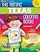 The Terrific Texas Coloring Book! (The Texas Experience)