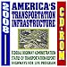 Search : 2008 America's Transportation Infrastructure - Federal Highway Administration (FHWA) Status of Highways and Transportation, Highways for Life Program, National Highway Institute (CD-ROM)