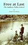 Free at Last: The Sudbury Valley School