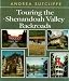 Touring the Shenandoah Valley Backroads (Touring the Backroads)