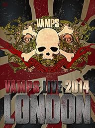 VAMPS LIVE 2014:LONDON (通常盤B)(デジパック仕様) [DVD]