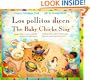 The Baby Chicks Sing/Los Pollitos Dicen