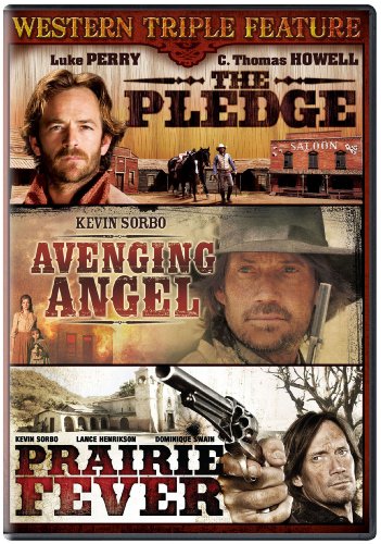 Western Triple Feature: The Pledge/Avenging Angel/Prairie Fever [DVD]