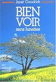 Bien voir sans lunettes