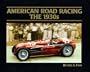 American Road Racing-the 1930s
