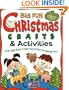 Big Fun Christmas Crafts & Activities (Williamson Little Hands Book)