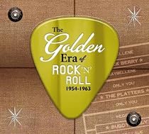 Golden Era of Rock 'n' Roll: 1954-1963