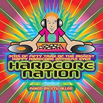 Hardcore Nation: The Biggest Hardcore Anthems Ever