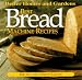 Best Bread Machine Recipes: For 1 1/2- and 2-pound  loaves (Better Homes and Gardens Test Kitchen)
