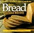 Best Bread Machine Recipes: For 1 1/2- and 2-pound  loaves (Better Homes and Gardens Test Kitchen)