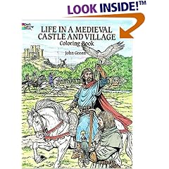 Life in a Medieval Castle and Village Coloring Book