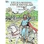Life in a Medieval Castle Coloring Book