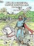 Life in a Medieval Castle and Village Coloring Book