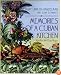 Memories of a Cuban Kitchen: More Than 200 Classic Recipes