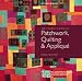 Patchwork, Quilting and Applique