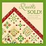 Quilts Sold!: A Guide to Heirloom and Antique Quilts