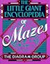 The Little Giant Encyclopedia of Mazes