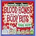 Blood, Bone & Body Bits