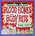 Horrible Science - Blood, Bones & Body Bits