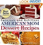 Delicious and Nutritious American Mom Dessert Recipes