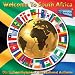 Welcome to South Africa-die Nationalhymnen