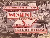 Women, oppression & liberation. Part 1, The beginning