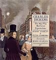 Charles Dickens: The Man Who Had Great Expectations