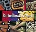 Butterflies of the World