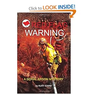 Amazon.com: Red Flag Warning (9781608300297): Kurt Kamm: Books