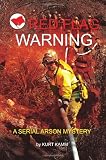 Red Flag Warning by Kurt Kamm 6168JE7J6mL. SL160 Red Flag Warning by Kurt Kamm