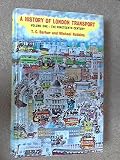 A history of London transport : passenger travel and the development of the metropolis