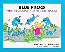 Blue Frogs (John's Colorful World)