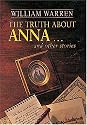 The Truth About Anna: And Other Stories