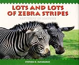 Books : Lots and Lots of Zebra Stripes: Patterns in Nature