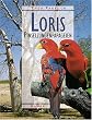 Loris: Freileben, Haltung und Zucht der Pinselzungenpapageien