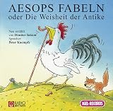 Aesops Fabeln oder Die Weisheit der Antike. 2 CDs