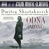 Shostakovich: Odna (Alone) [Silent Film Score]