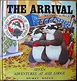 The arrival
