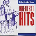 Gilbert & Sullivan: Greatest Hits