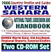 2008 Country Profile and Guide to Western Sahara (Sahrawi Arab Democratic Republic) - National Travel Guidebook and Handbook, Sovereignty Dispute, Refugee Camps, Human Rights, Camels (Two CD-ROM Set)