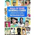 Hall of Fame Baseball Cards by Bert Randolph Sugar