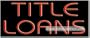 Title Loans Neon Sign (13"H x 32"L x 3"D)