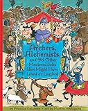 Archers, Alchemists, and 98 Other Medieval Jobs You Might Have Loved or Loathed (Jobs in History)