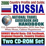2006 Country Profile and Guide to Russia  National Travel Guidebook and Handbook, including Chechnya, Beslan Terror Attack, BISNIS Business Information Service (Two CD-ROM Set)