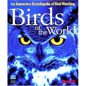 Birds of the World: Interactive Encyclopedia of Bird-Watching (Windows)