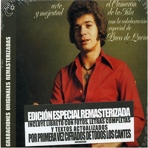 Camaron De La Isla - Arte y majestad - Zortam Music