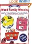 Turn-to-Learn: Word Family Wheels (Grades PreK-2)